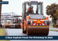 5 Best Asphalt Paver For Driveway in 2024