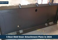 5 Best Skid Steer Attachment Plate in 2024